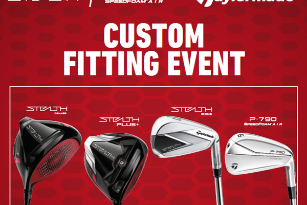 Taylormade Custom Fitting Event