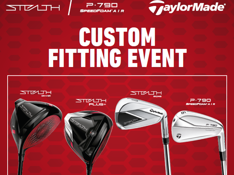 Taylormade Custom Fitting Event